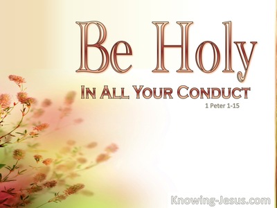 Holy Conduct